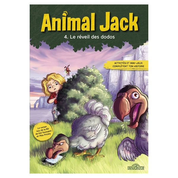 Le réveil des dodos, Tome 4, Animal Jack