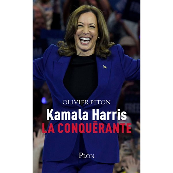 Kamala Harris, la conquérante