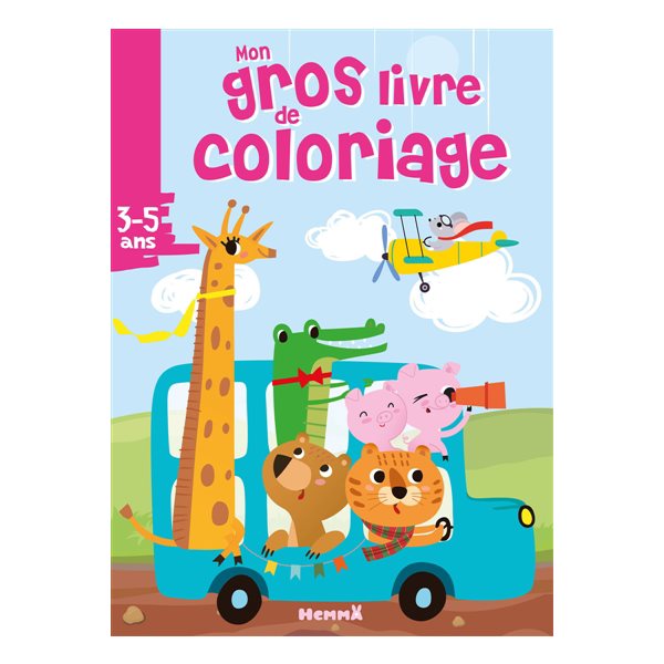 Mon gros livre de coloriage (Autobus bleu et animaux)