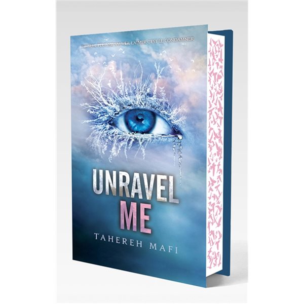 Unravel me, Tome 2, Insaisissable (ed. collector)