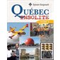 Québec Insolite, Tome 4