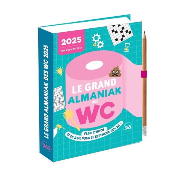 Le grand almaniak des WC 2025 : plein d'infos et de jeux pour se détendre aux WC ! : une page par jour, Les almaniaks, jour par jour. Jeux