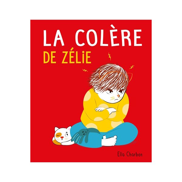 La colère de Zélie