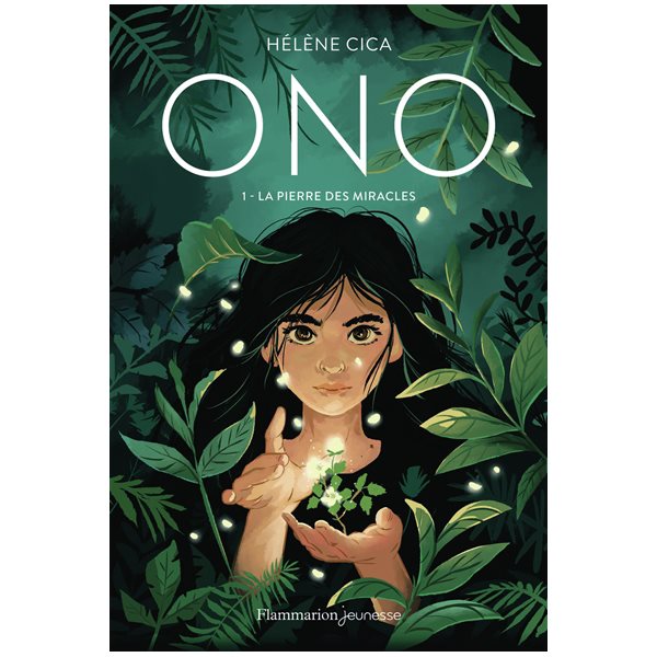 La pierre des miracles, Tome 1, Ono