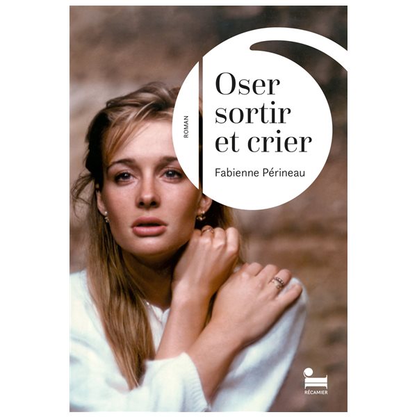 Oser sortir et crier