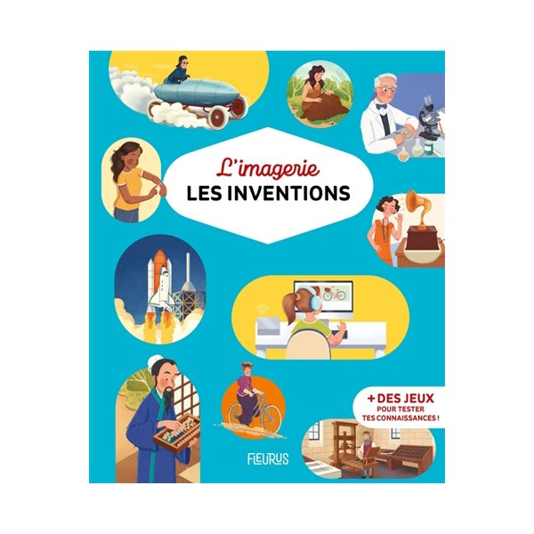 Les inventions, Imagerie...