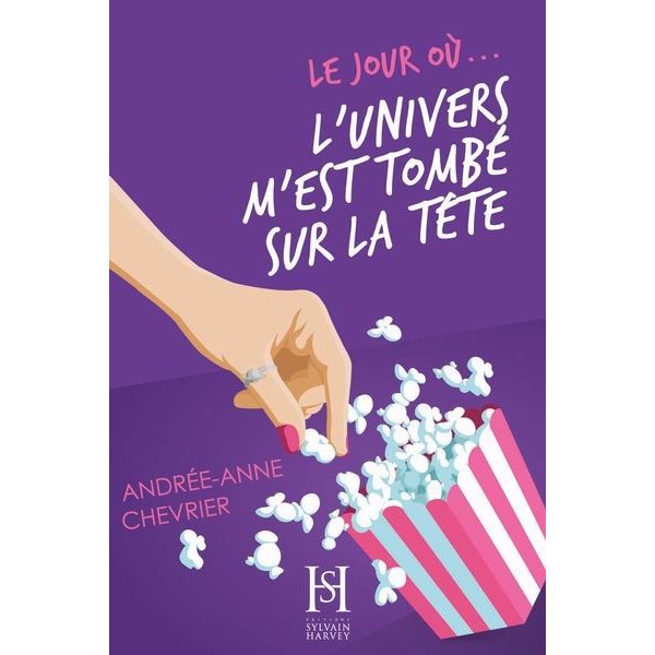 Le Jour où... l'univers m'est tombé sur la tête, Tome 4, Le jour où...