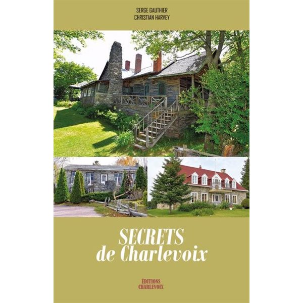 Secrets de Charlevoix