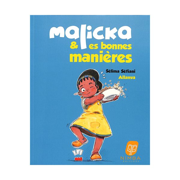 Malicka & les bonnes manières