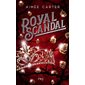 Royal scandal, Tome 2, Royal blood