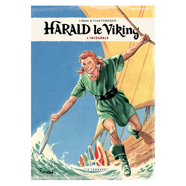 Harald le Viking : l'intégrale