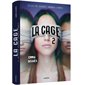 Elles ne seront jamais libres, Tome 2, La cage