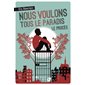 Nous voulons tous le paradis, Vol. 1, Nous voulons tous le paradis, 1