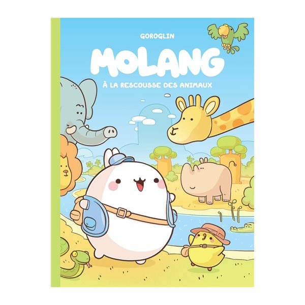 A la rescousse des animaux, Tome 5, Molang