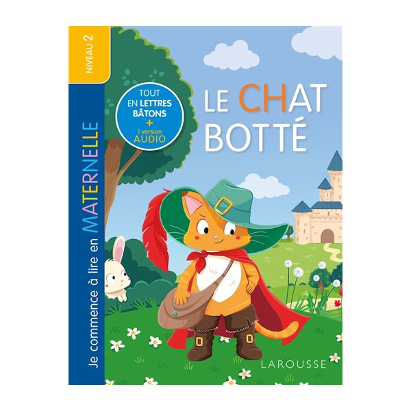 Le chat botté, Je commence à lire en maternelle. Niveau 2