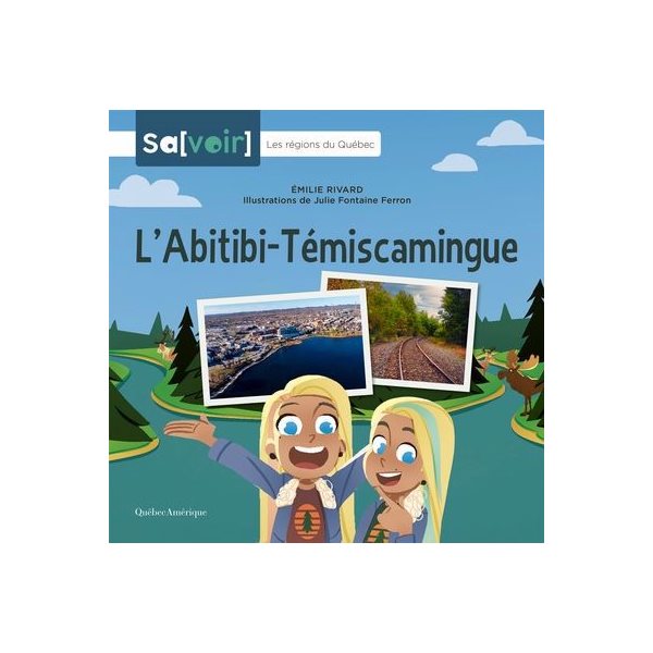 L'Abitibi-Témiscamingue, Les régions du Québec