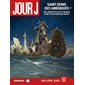 Jour J, Vol. 51. Saint-Denis des Amériques, Vol. 2. 1685 : Manhattan sous la menace d'une attaque maritime inédite