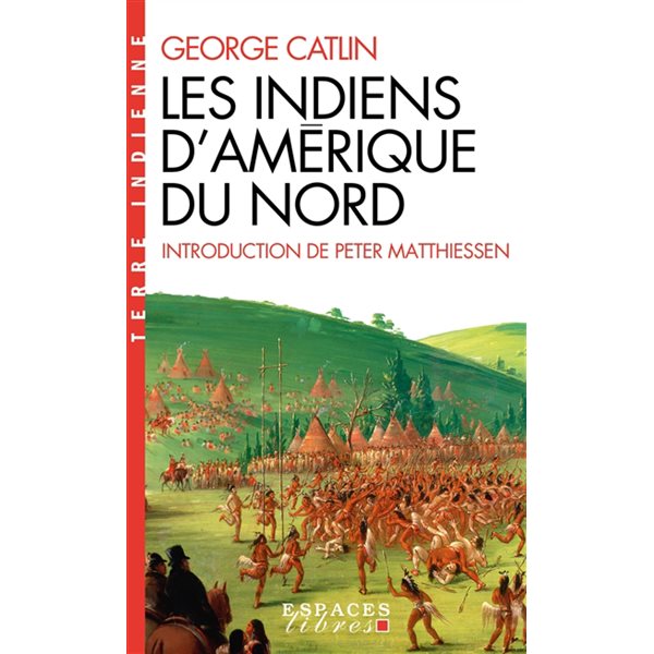 Les Indiens d'Amérique du Nord