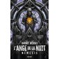 L'ange de la nuit : Némésis, Tome 1, Les chroniques de Kylar