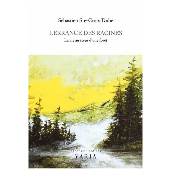 L'Errance des racines : La vie au coeur d'une forêt