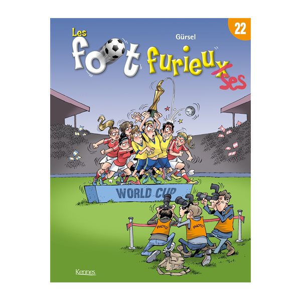 Les foot furieuses, Vol. 22