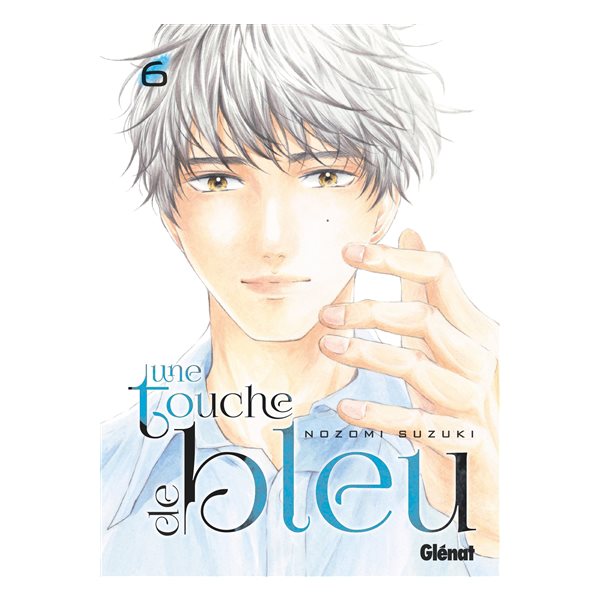 Une touche de bleu, Vol. 6, Une touche de bleu, 6