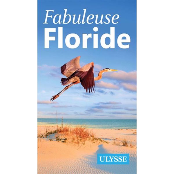 Fabuleuse Floride