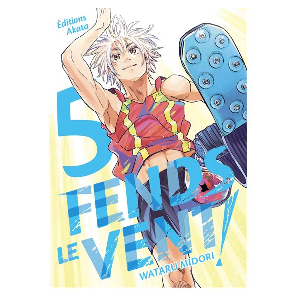 Fends le vent !, Vol. 5