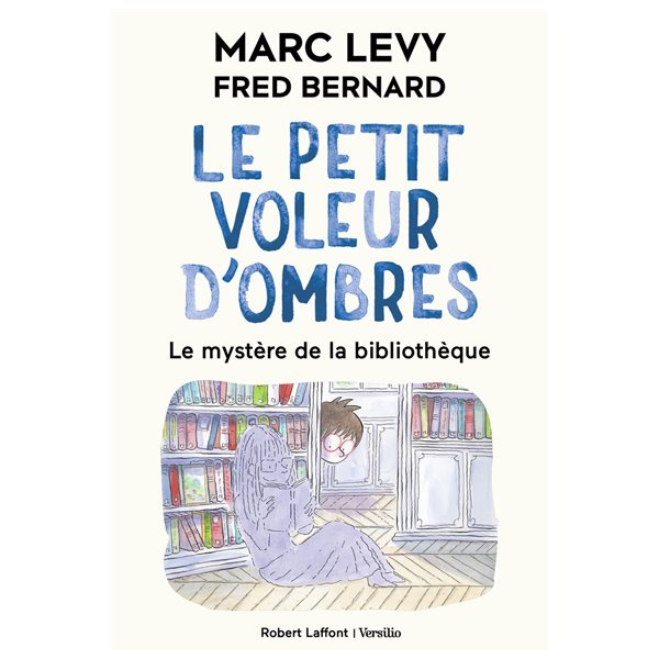 Le mystère de la bibliothèque, Tome 8, Le petit voleur d'ombres