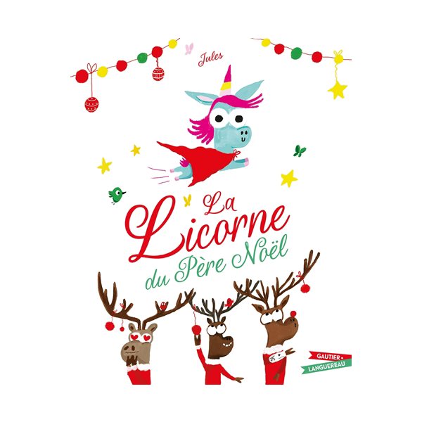 La licorne du Père Noël