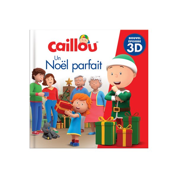 Un Noël parfait : Nouvel épisode 3D, Caillou