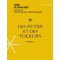 Des putes et des voleurs