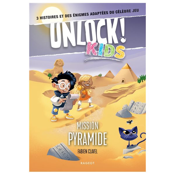 Mission pyramide, Unlock kids