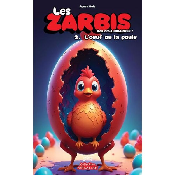 L'oeuf ou la poule, Tome 2, Les Zarbis