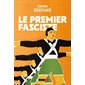 Le Premier fasciste