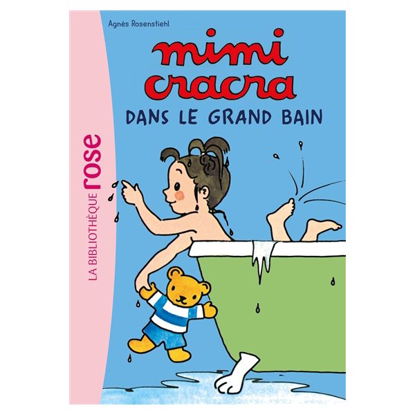 Mimi Cracra dans le grand bain, Tome 1, Mimi Cracra