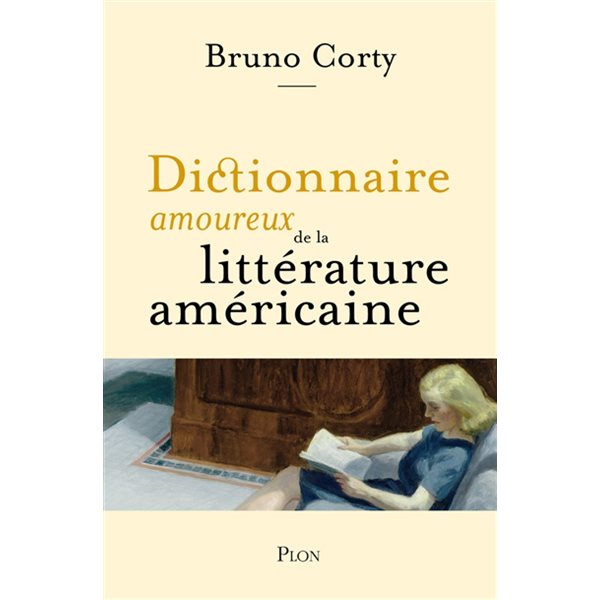 Dictionnaire amoureux de la littérature américaine, Dictionnaire amoureux