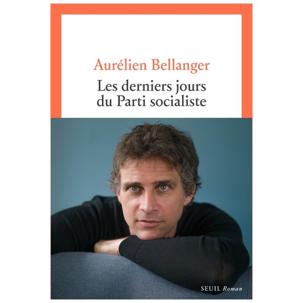 Les derniers jours du Parti socialiste