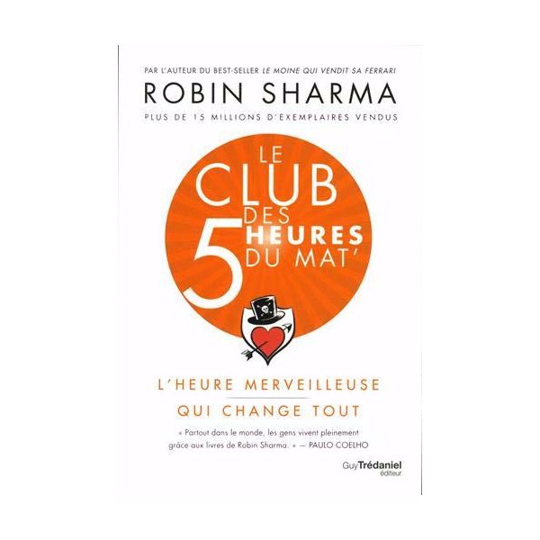 Le club des 5 heures du mat' : l'heure merveilleuse qui change tout