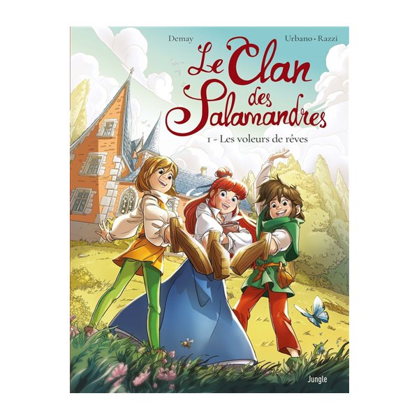 Les voleurs de rêves, Tome 1, Le clan des Salamandres