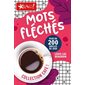 Café! - Mots fléchés : Plus de 200 grilles de jeux, Collection Café!