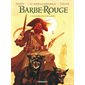 Chasseur d'esclaves, Tome 4, Les nouvelles aventures de Barbe-Rouge