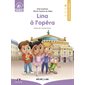 Lina à l'opéra : je commence à lire ABC, dès 5 ans, Je lis avec les Alphas