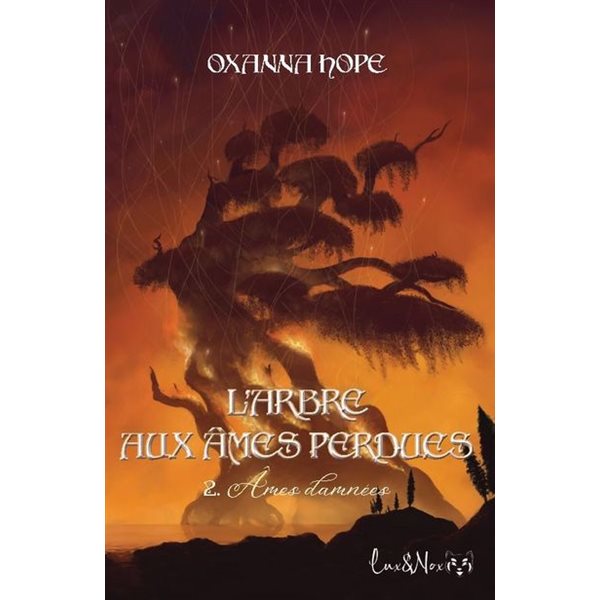 Âmes damnées, Tome 2, L'arbre aux âmes perdues