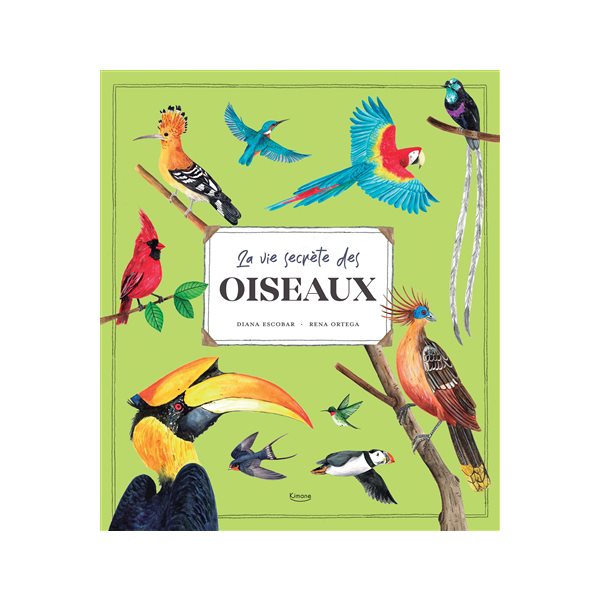 La vie secrète des oiseaux