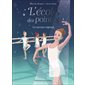 Le concours régional, Tome 2, L'école des pointes