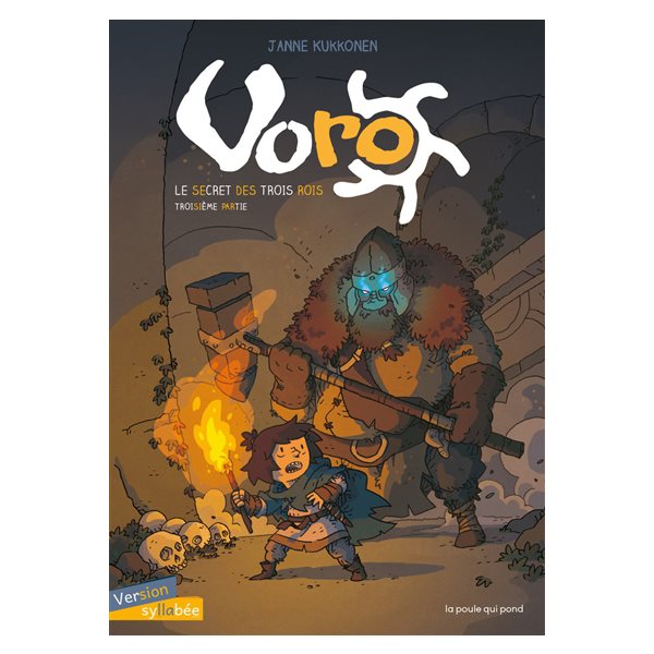 Le macchabée, Tome 3, Voro (version syllabée)