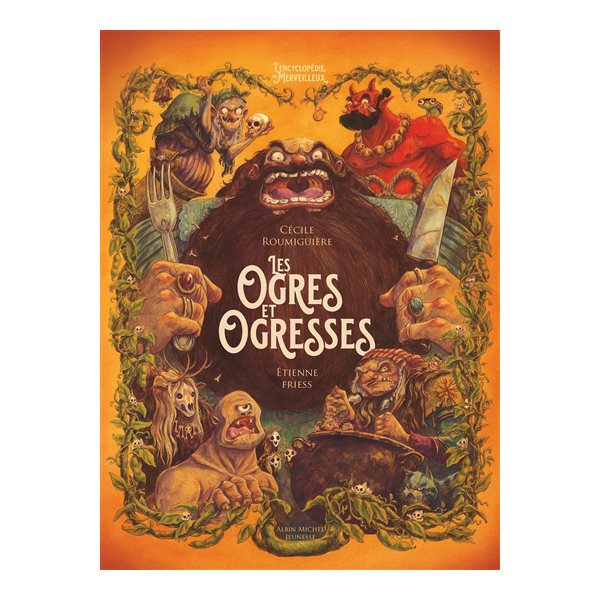 Les ogres et ogresses, Encyclopédie du merveilleux