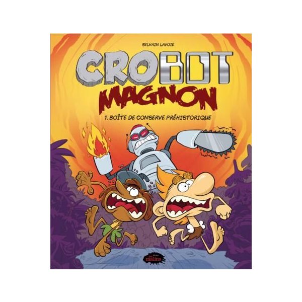 Boîte de conserve préhistorique, Tome 1, Crobot Magnon