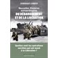 Nouvelles histoires extraordinaires du Débarquement et de la Libération : quelles sont les opérations qui ont mené à la Libération ?